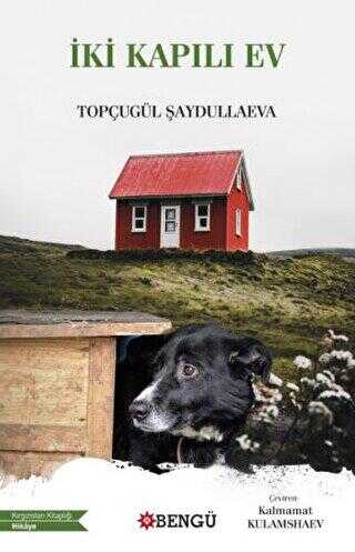 İki Kapılı Ev - Bengü Yayınları