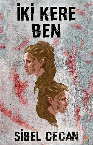 İki Kere Ben - Cinius Yayınları