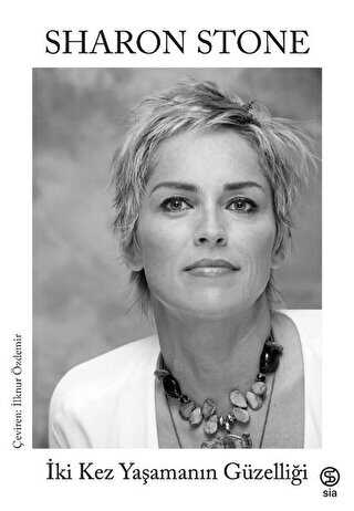 İki Kez Yaşamanın Güzelliği - Sia Kitap