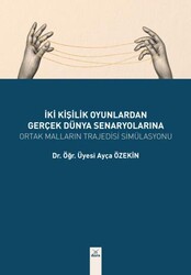 İki Kişilik Oyunlardan Gerçek Dünya Senaryolarına - Dora Basım Yayın