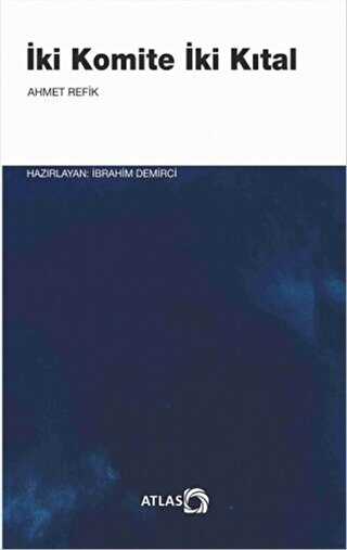 İki Komite İki Kıtal - Atlas Kitap