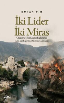 İki Lider İki Miras - 1