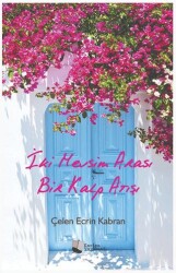 İki Mevsim Arası Bir Kalp Atışı - Karina Yayınevi