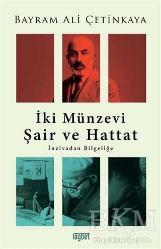 İki Münzevi Şair ve Hattat; İnzivadan Bilgeliğe - Rağbet Yayınları