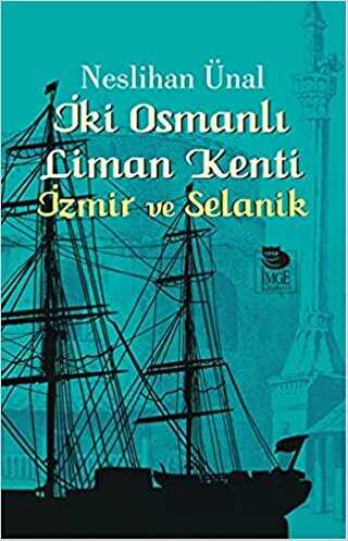 İki Osmanlı Liman Kenti
