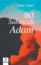 İki Sakıncalı Adam - ARK KİTAPLARI