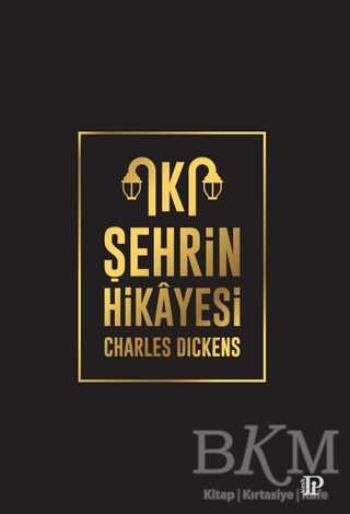 İki Şehrin Hikayesi - Potink Kitap