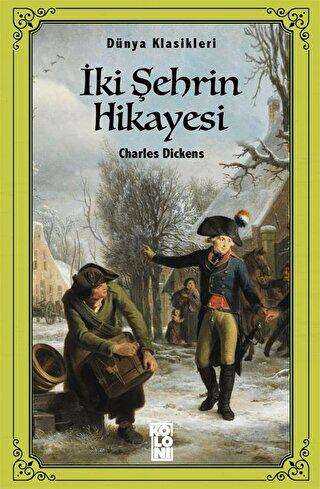 İki Şehrin Hikayesi - Koloni