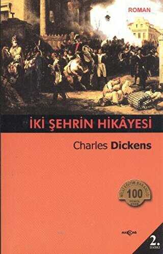 İki Şehrin Hikayesi - Akçağ Yayınları