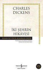 İki Şehrin Hikayesi - İş Bankası Kültür Yayınları