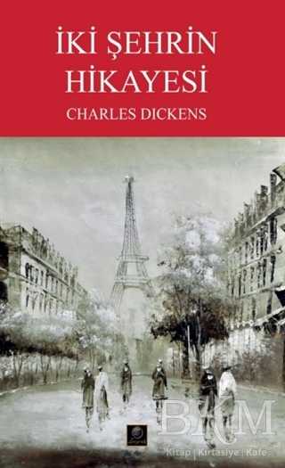İki Şehrin Hikayesi - Zeyrek Yayıncılık