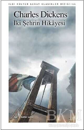 İki Şehrin Hikayesi - İlgi Kültür Sanat Yayınları