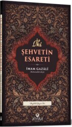 İki Şehvetin Esareti - Ahıska Yayınevi