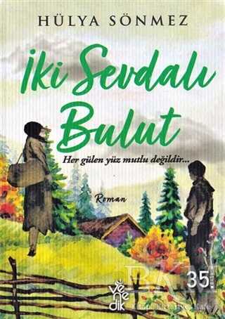 İki Sevdalı Bulut - Venedik Yayınları