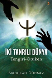 İki Tanrılı Dünya - Cinius Yayınları