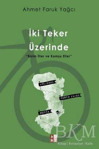 İki Teker Üzerinde - Babıali Kültür Yayıncılığı