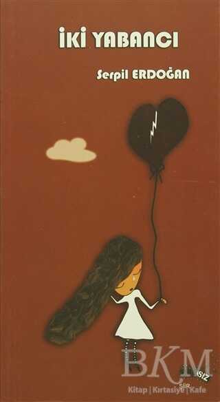 İki Yabancı - Sınırsız Kitap