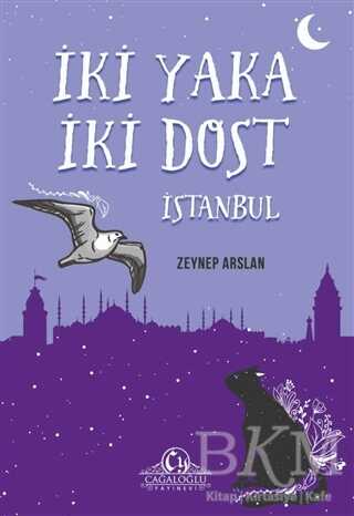 İki Yaka İki Dost - İstanbul - Cağaloğlu Yayınevi