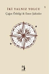 İki Yalnız Yolcu - Metinlerarası Kitap