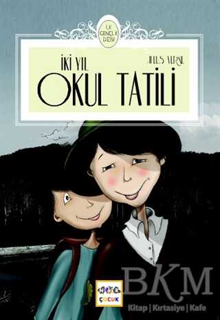 İki Yıl Okul Tatili - Nar Çocuk