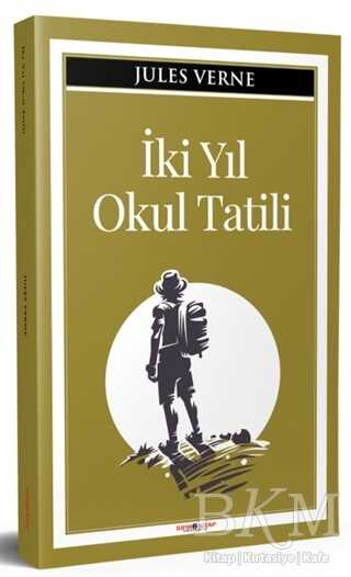 İki Yıl Okul Tatili - Sıfır6 Yayınevi