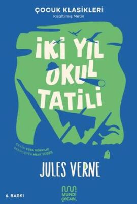 İki Yıl Okul Tatili - 1