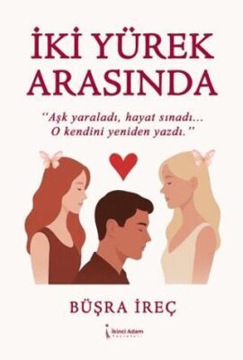 İki Yürek Arasında - 1