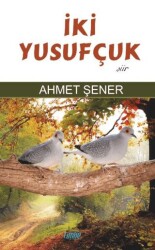İki Yusufçuk - Çimke Yayınevi