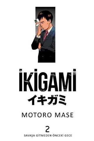 İkigami Cilt 2 - Marmara Çizgi