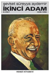 İkinci Adam Cilt: 2 1938-1950 - Remzi Kitabevi