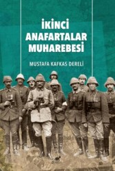 İkinci Anafartalar Muharebesi - Paradigma Akademi Yayınları