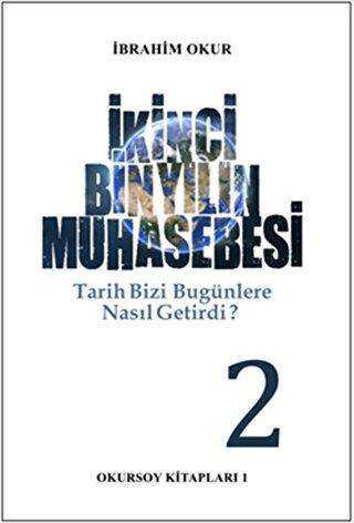 İkinci Bin Yılın Muhasebesi Cilt: 2 - Okursoy Kitapları