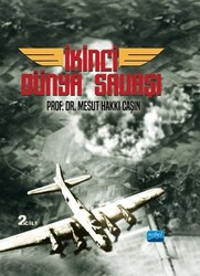 İkinci Dünya Savaşı 2. Cilt - Nobel Akademik Yayıncılık