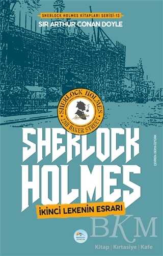 İkinci Lekenin Esrarı - Sherlock Holmes