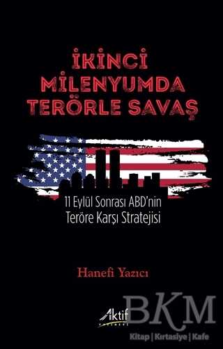 İkinci Milenyumda Terörle Savaş - Aktif Yayınevi