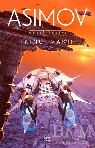 İkinci Vakıf - Vakıf Serisi - İthaki Yayınları