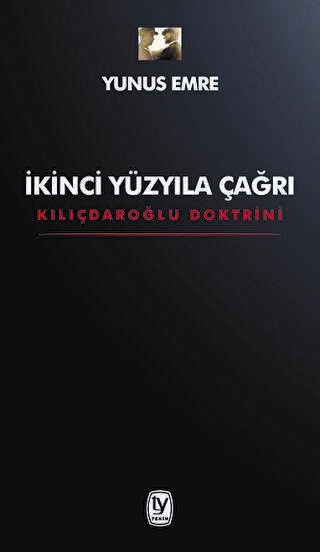 İkinci Yüzyıla Çağrı - Kılıçdaroğlu Doktrini - Tekin Yayınevi