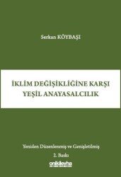 İklim Değişikliğine Karşı Yeşil Anayasalcılık - On İki Levha Yayınları