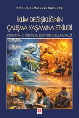 İklim Değişikliğinin Çalışma Yaşamına Etkileri - 1