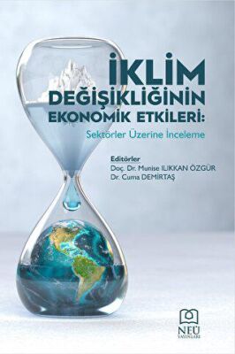 İklim Değişikliğinin Ekonomik Etkileri: Sektörler Üzerine İnceleme - 1