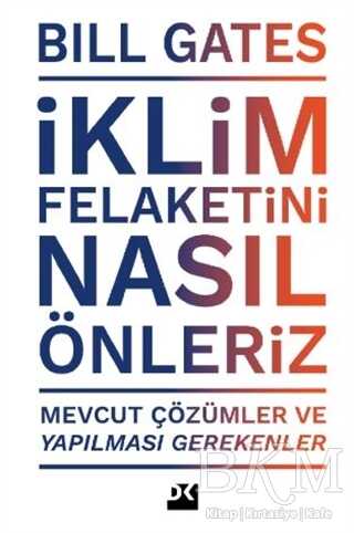 İklim Felaketini Nasıl Önleriz - 1