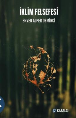 İklim Felsefesi - 1