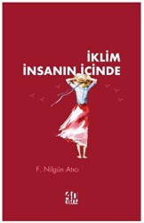 İklim İnsanın İçinde - 40 Kitap