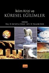 İklim Krizi ve Küresel Eğilimler - Nobel Akademik Yayıncılık