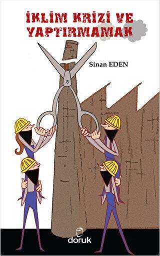 İklim Krizi ve Yaptırmamak - Doruk Yayınları