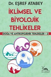 İklimsel ve Biyolojik Tehlikeler - Sarmal Kitabevi