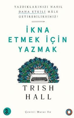 İkna Etmek İçin Yazmak - 1