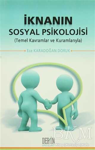 İknanın Sosyal Psikolojisi - Derin Yayınları