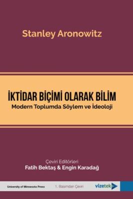 İktidar Biçimi Olarak Bilim - 1