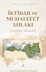 İktidar ve Muhalefet Ahlakı - Fecr Yayınları